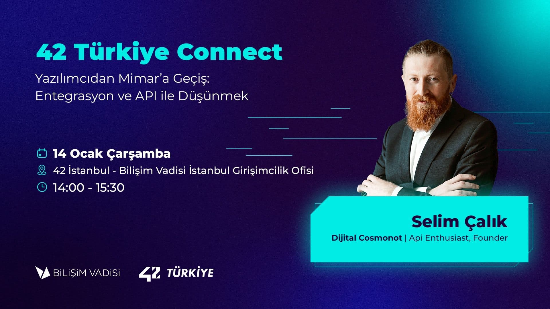 42 Türkiye Connect: From Developer to Architect — Thinking with Integration and API
