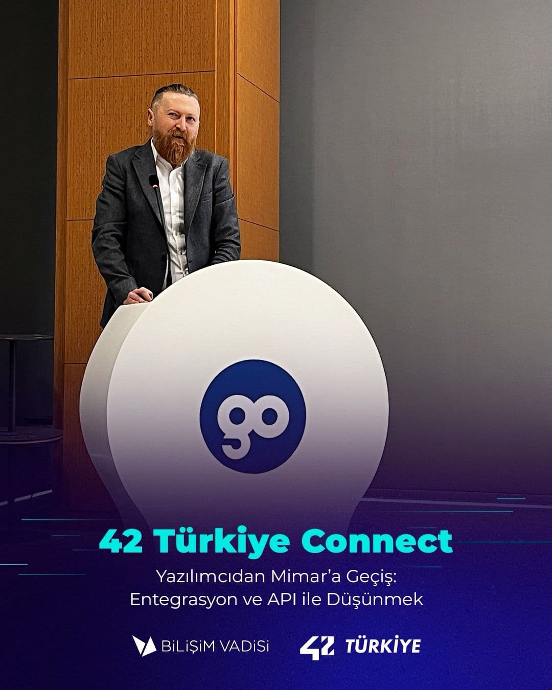 42 Türkiye Connect: From Developer to Architect — Thinking with Integration and API - 1